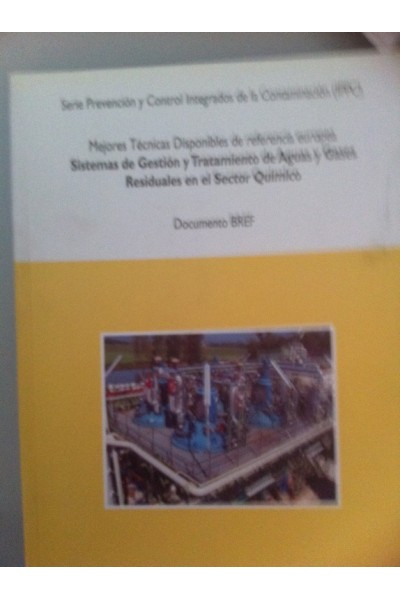MEJORES TECNICAS DISPONIBLES DE REFERENCIA EUROPEA. Sistema de gestión y tratamiento...